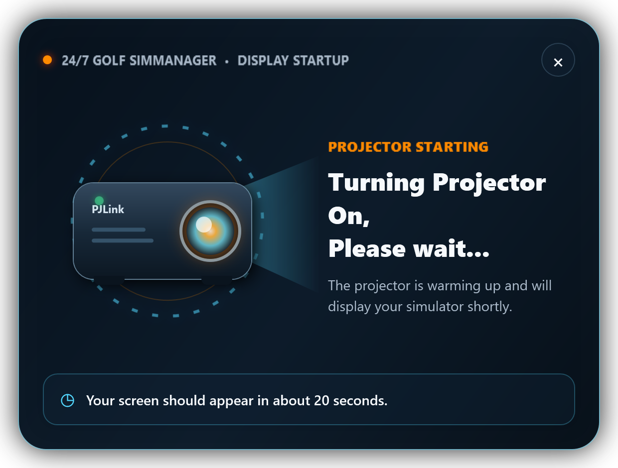 AccessControl Projector Startup dialog showing Turning Projector On, Please wait, a glowing projector illustration, close button, and 20-second message